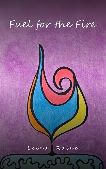 Carte Fuel for the Fire Leina Raine