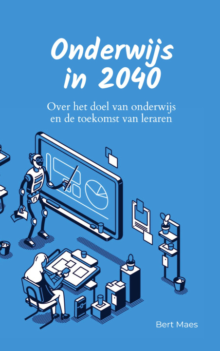 Kniha Onderwijs  in 2040 Bert Maes