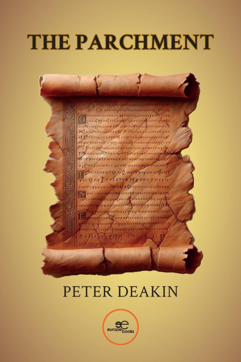 Knjiga THE PARCHMENT Peter Deakin