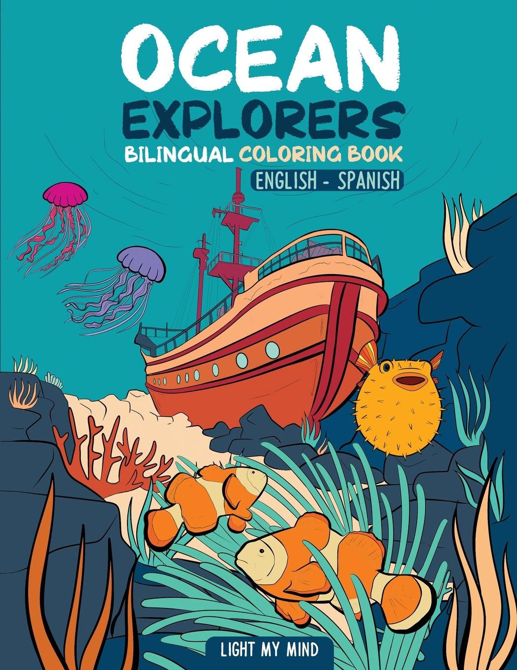 Knjiga Ocean Explorers Light My Mind
