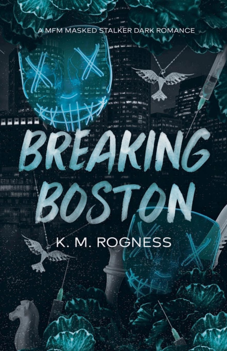 Knjiga Breaking Boston KM ROGNESS