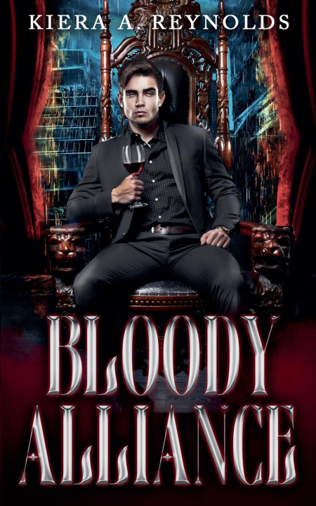 Carte Bloody Alliance Kiera A. Reynolds