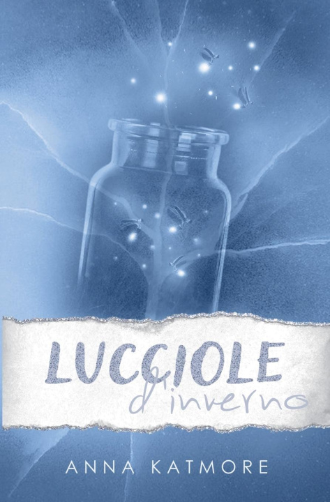 Buch Lucciole d'inverno Anna Katmore