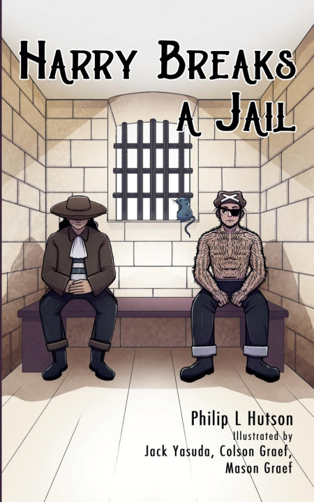 Knjiga Harry Breaks a Jail Philip L Hutson