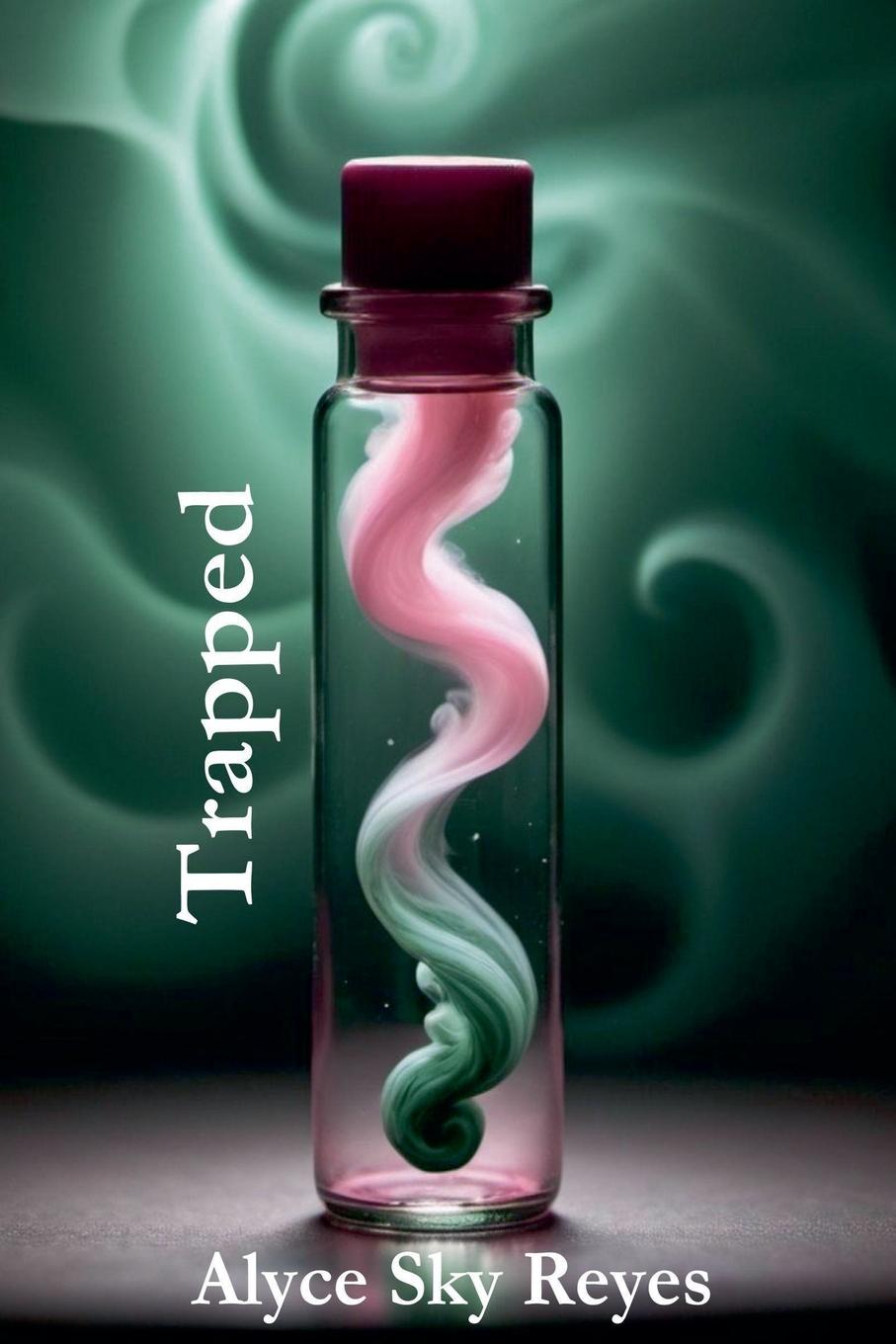 Knjiga Trapped Alyce Sky Reyes