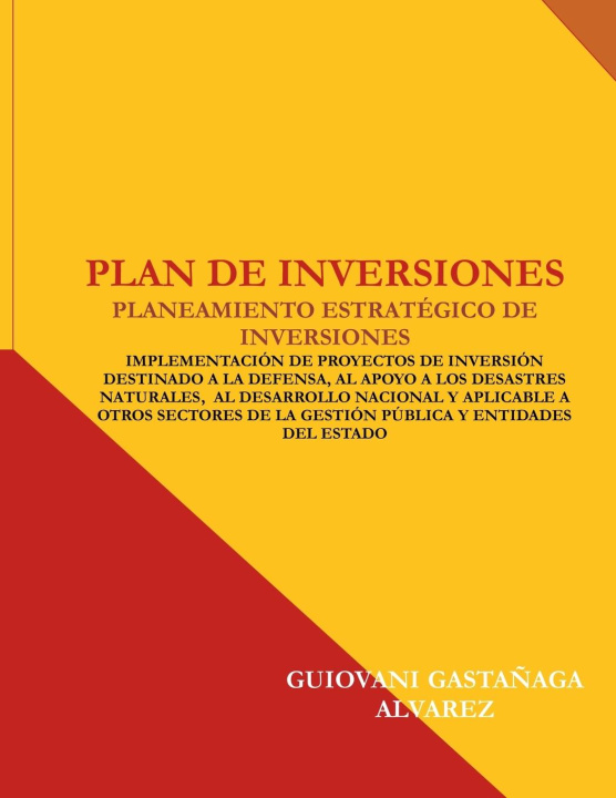Knjiga PLAN DE INVERSIONES Guiovani Gastañaga Alvarez