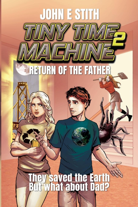 Knjiga Tiny Time Machine 2 John E. Stith