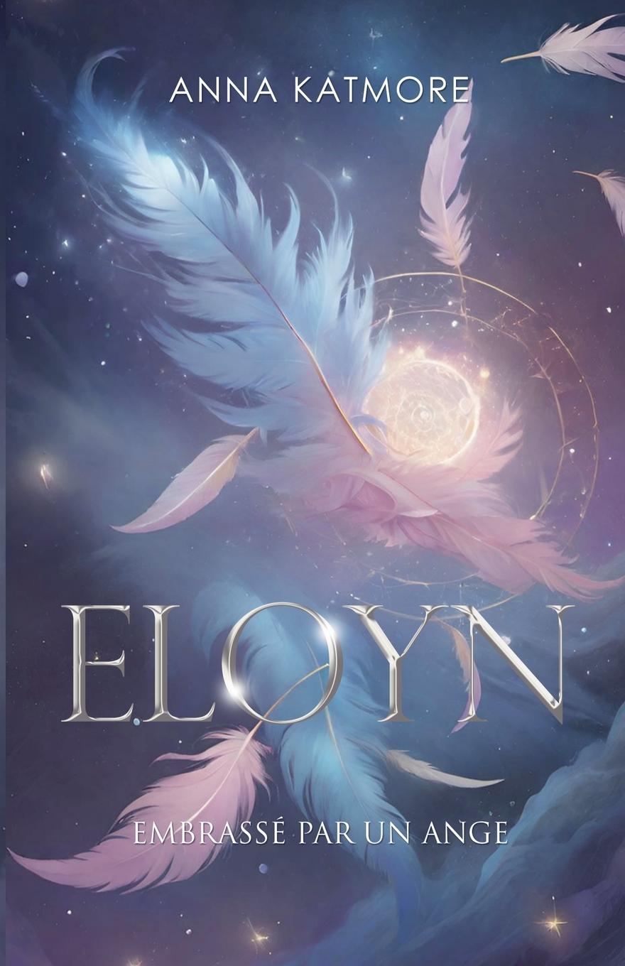 Knjiga ELOYN Anna Katmore