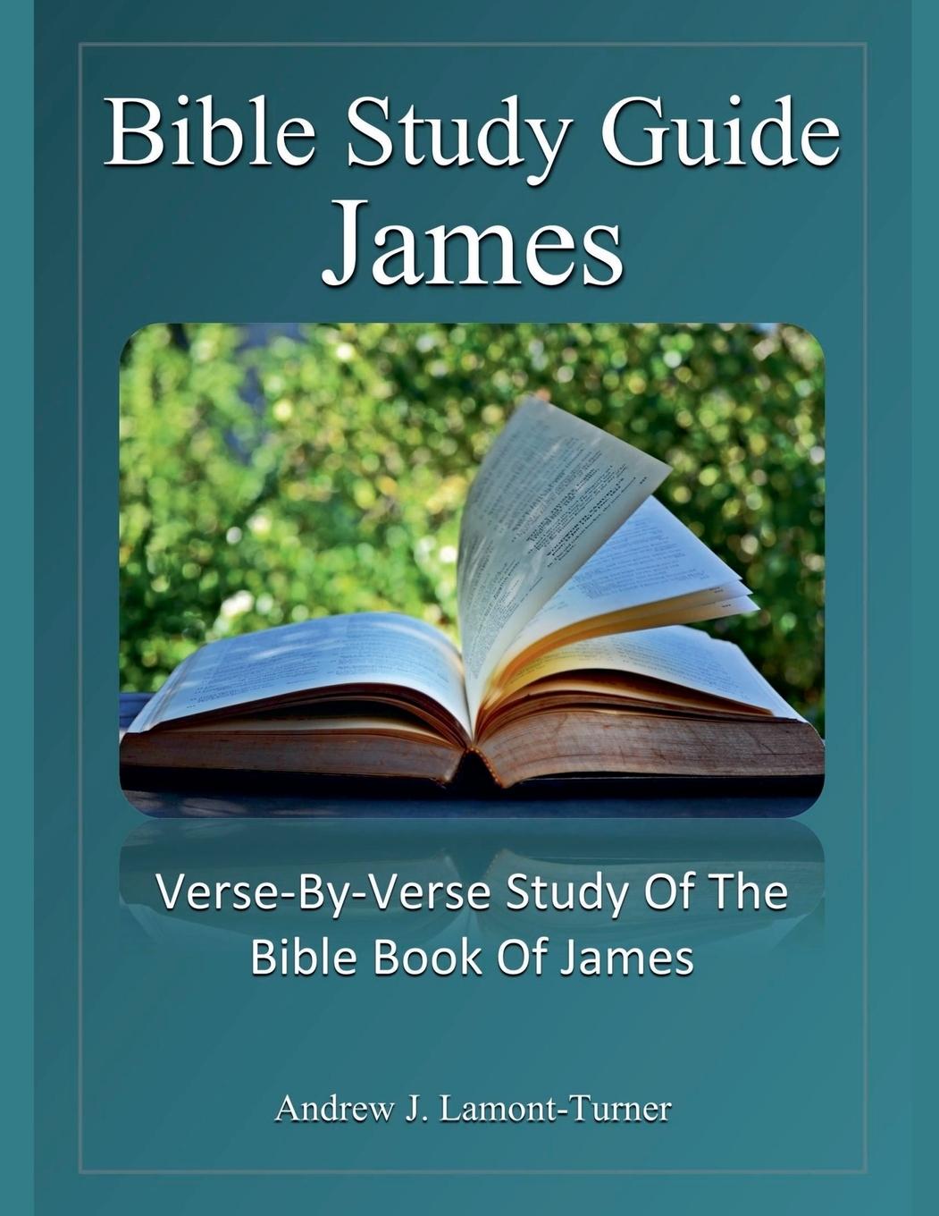 Knjiga Bible Study Guide Andrew J. Lamont-Turner