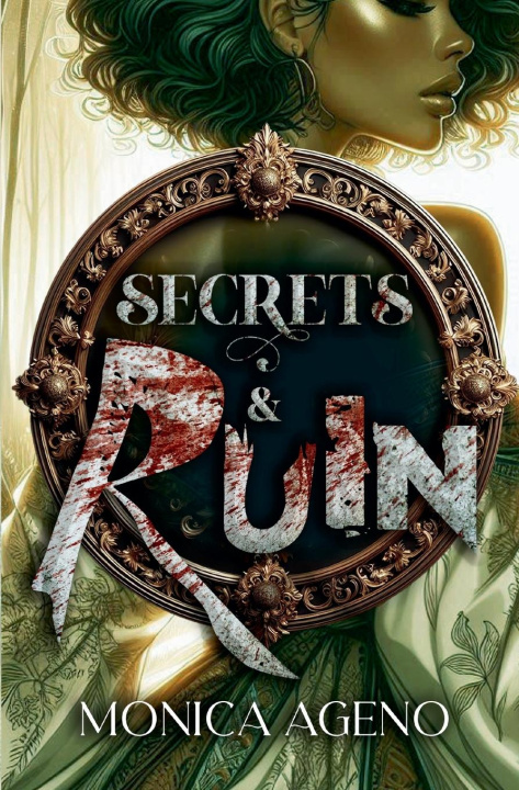 Knjiga Secrets & Ruin Monica Ageno