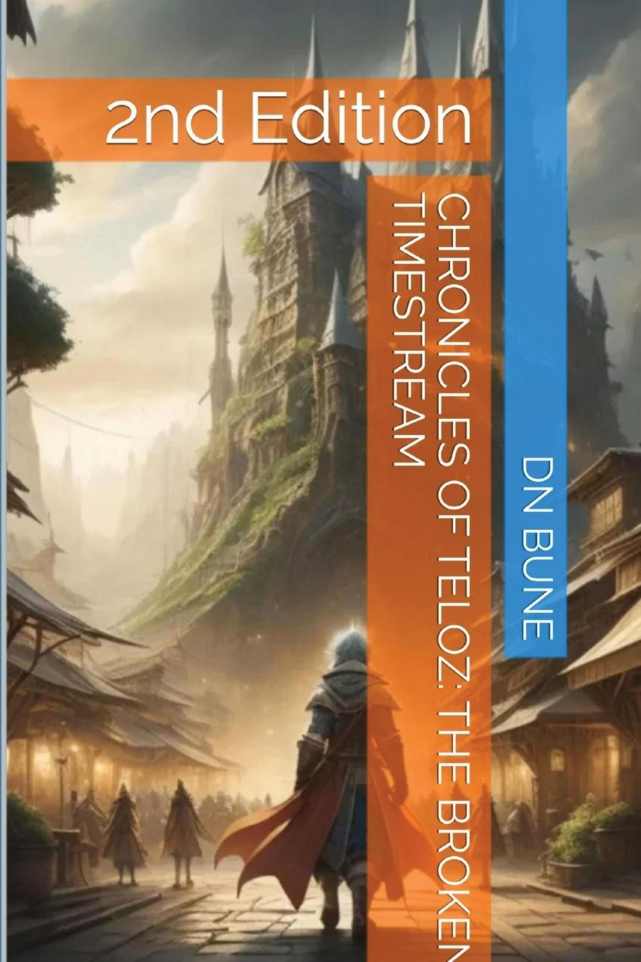 Carte Chronicles of Teloz Dan Bune