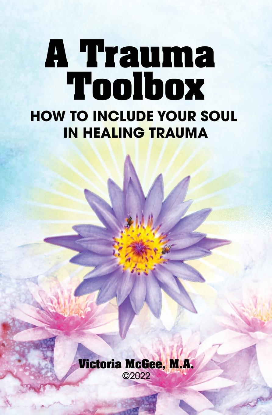 Book A Trauma Toolbox Victoria McGee
