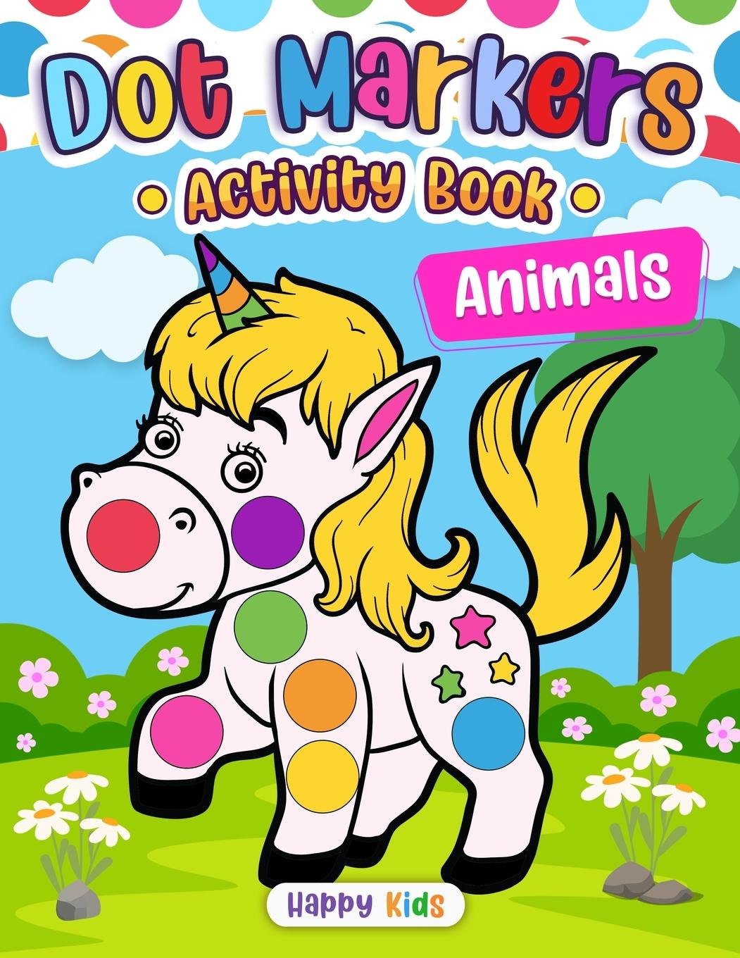 Kniha Dot Markers Activity Book Animals Happy Kids Press