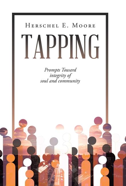 Knjiga Tapping Herschel E. Moore