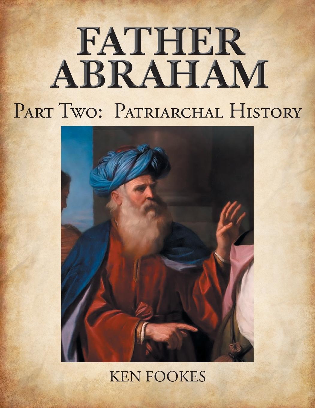 Carte FATHER ABRAHAM Part II Ken Fookes