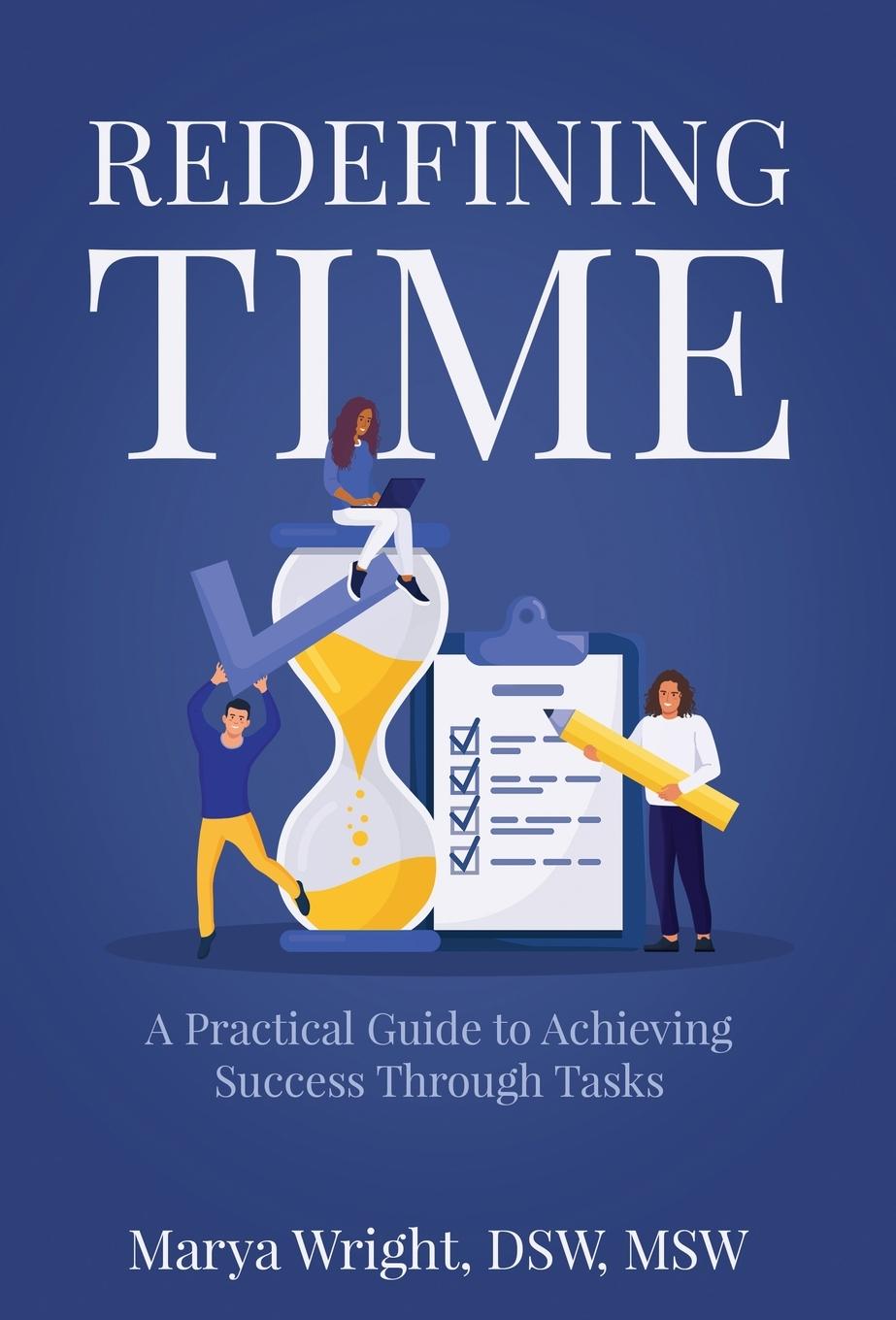 Knjiga Redefining Time Marya Wright