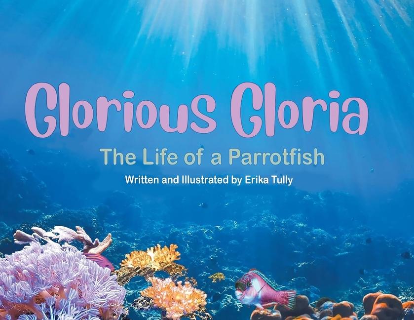 Knjiga Glorious Gloria Erika Tully