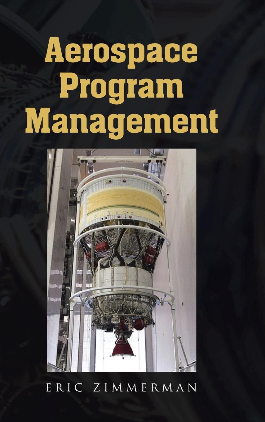 Knjiga Aerospace Program Management Eric Zimmerman