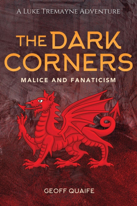 Knjiga The Dark Corners Geoff Quaife