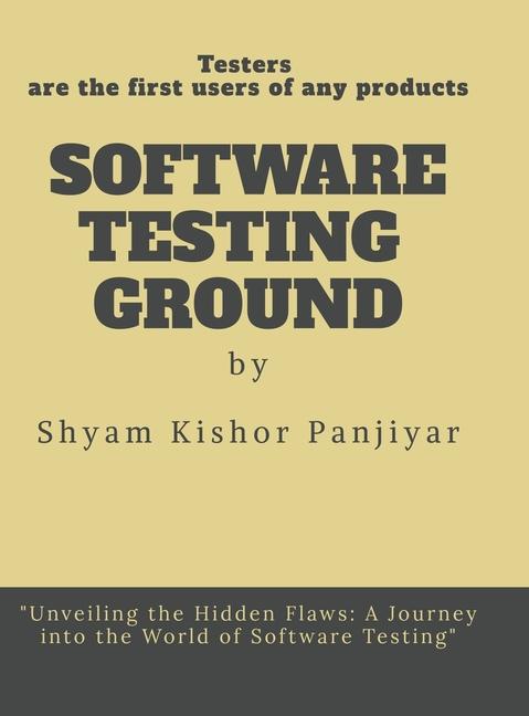 Knjiga Software Testing Ground Shyam Kishor Panjiyar