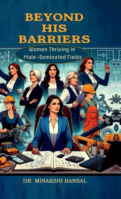 Knjiga Beyond His Barriers Dr. Minakshi Bansal