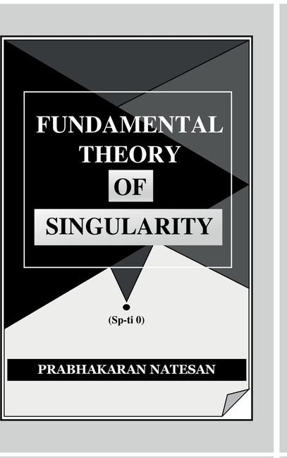Book Fundamental Theory of Singularity Prabhakaran Natesan