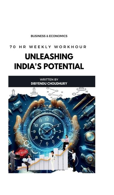 Book Unleashing India's Potential Dibyendu Choudhury