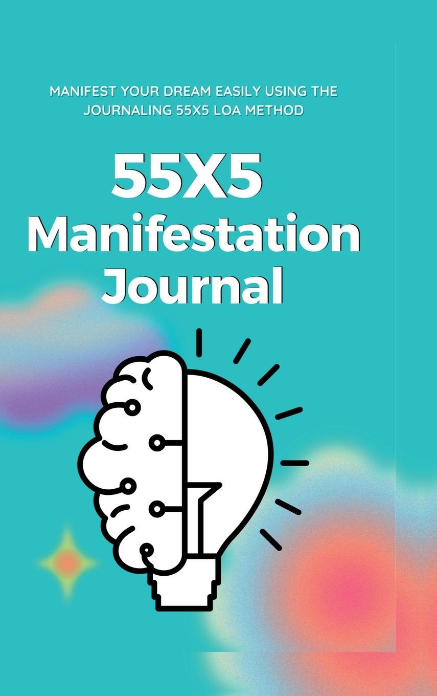 Knjiga 55x5 Manifestation Journal Nitin Arunram