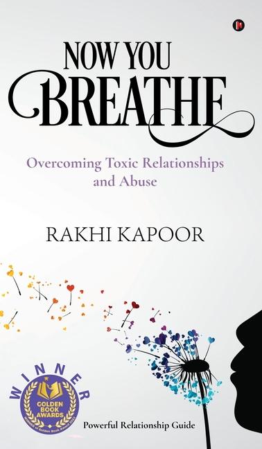 Knjiga Now You Breathe Rakhi Kapoor