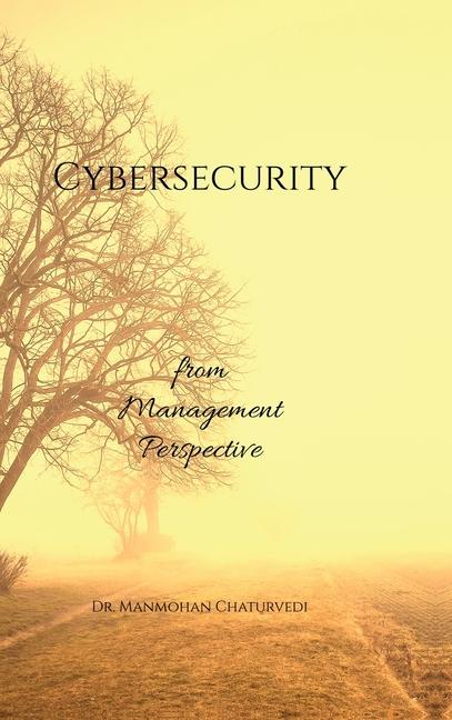 Knjiga Cybersecurity Dr. Manmohan Chaturvedi