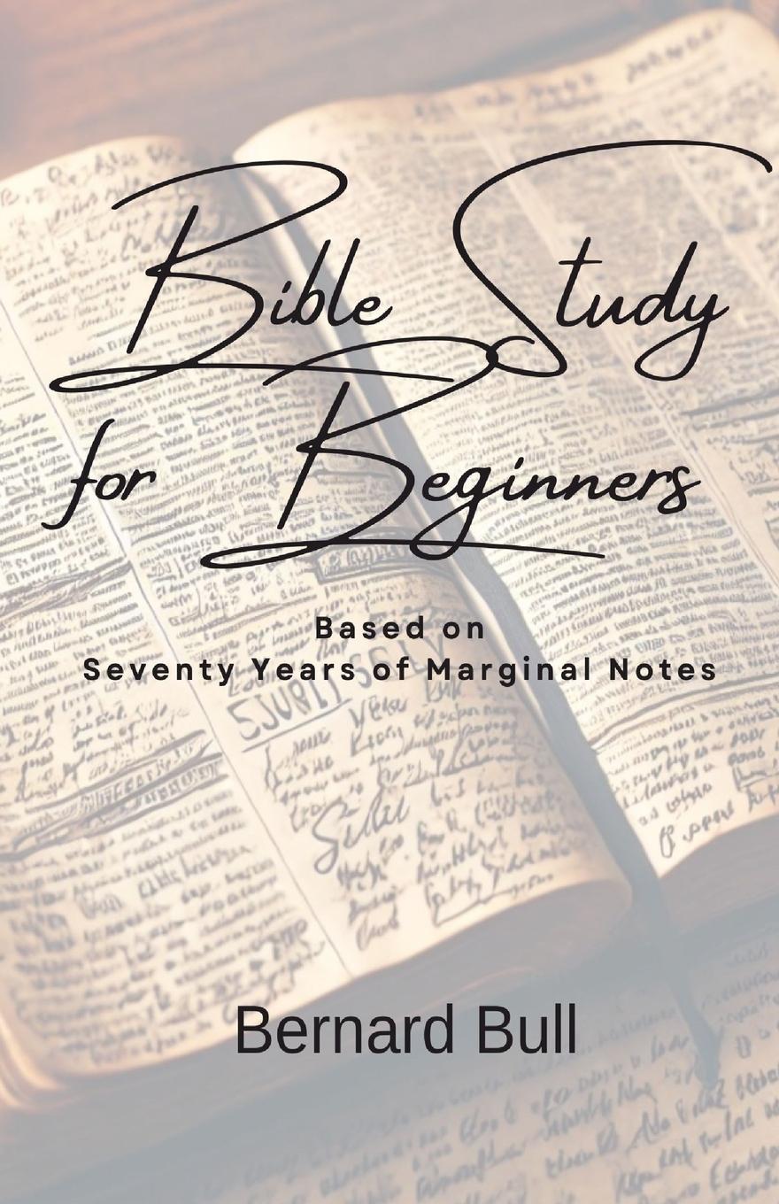 Knjiga Bible Study for Beginners Bernard Bull