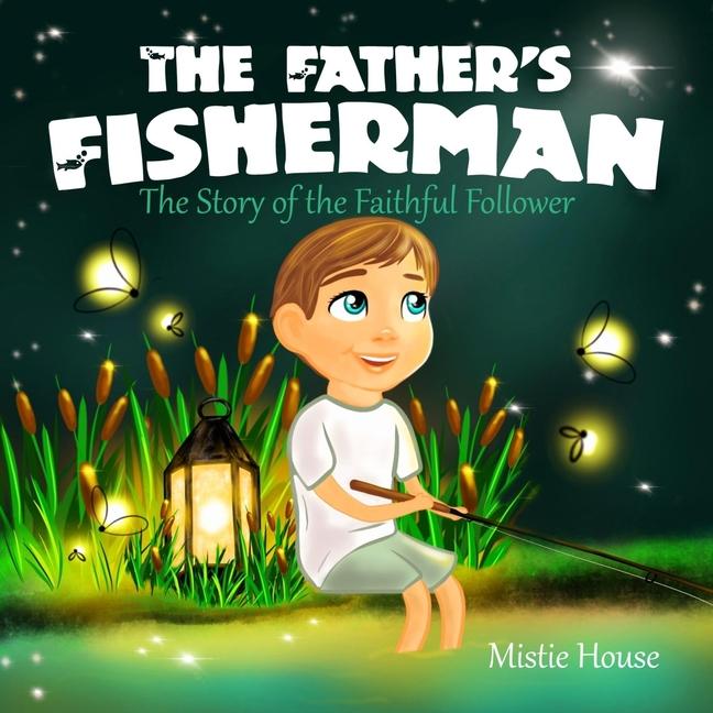 Book The Father's Fisherman Mistie House