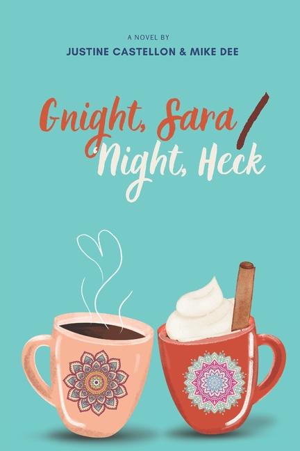 Carte Gnight, Sara / 'Night, Heck Justine Castellon