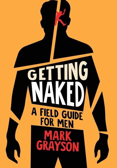 Knjiga Getting Naked Mark Grayson