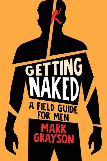 Knjiga Getting Naked Mark Grayson