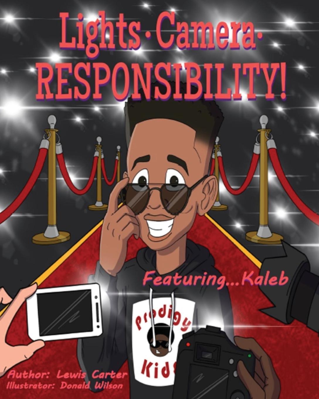 Knjiga Lights. Camera. Responsibility! Lewis Carter