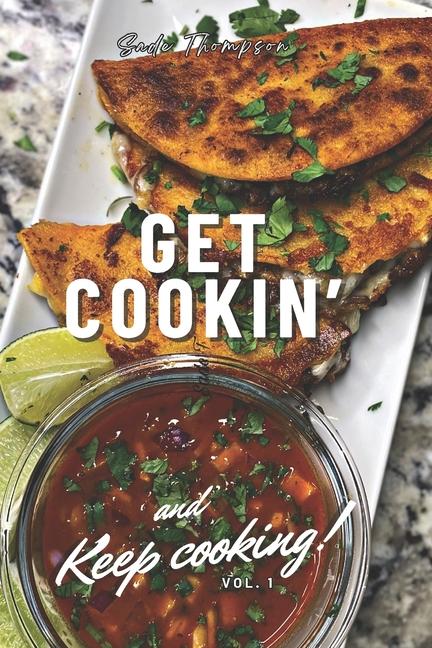 Knjiga Get Cookin' Sade Thompson