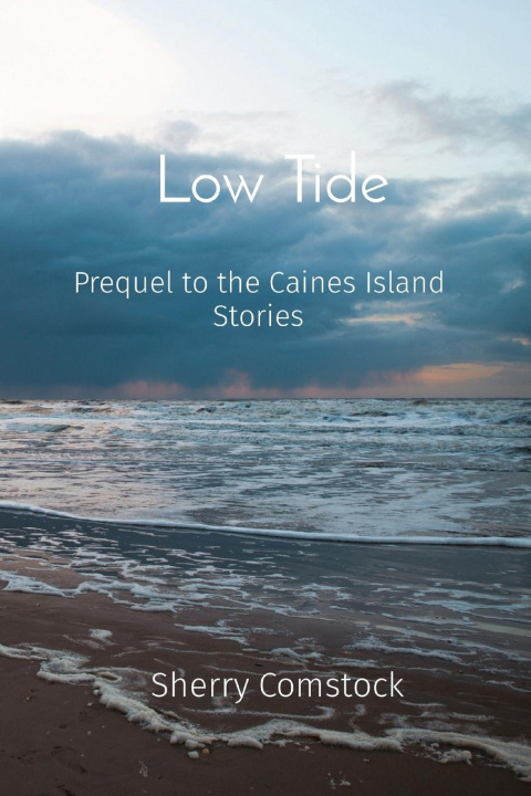 Knjiga Low Tide Sherry Comstock