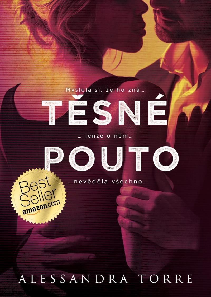 Книга Těsné pouto Alessandra Torre