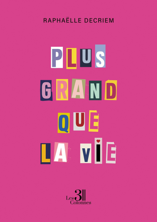 Carte Plus grand que la vie Raphaëlle DECRIEM