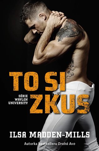 Libro To si zkus Ilsa Madden-Mills