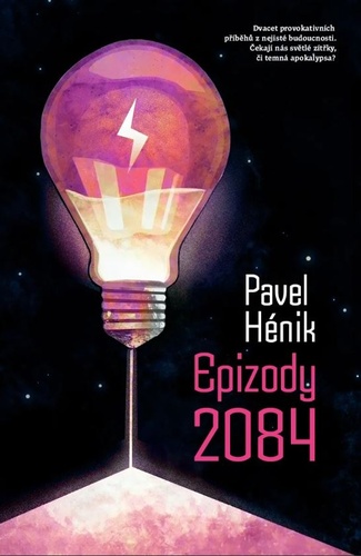 Βιβλίο Epizody 2084 Pavel Hénik