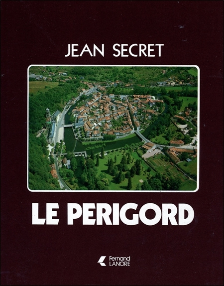 Knjiga Le Périgord Secret