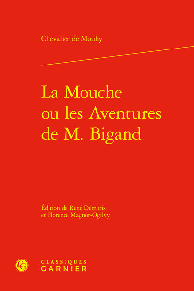 Knjiga La mouche ou les aventures de m. bigand Mouhy chevalier de