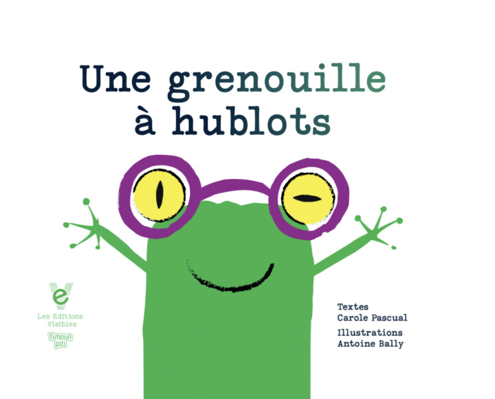 Book Une grenouille à hublots Carole