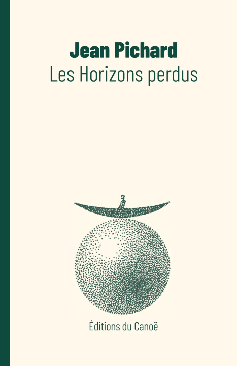 Knjiga Les Horizons perdus PICHARD