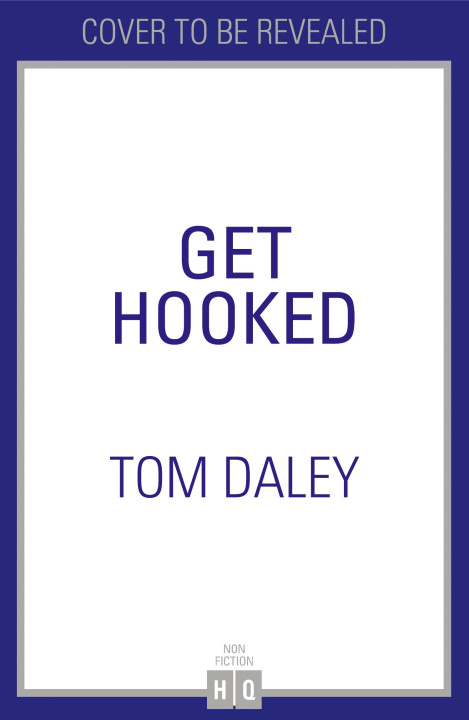 Book Get Hooked Tom Daley