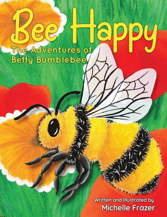 Knjiga Bee Happy Michelle Frazer
