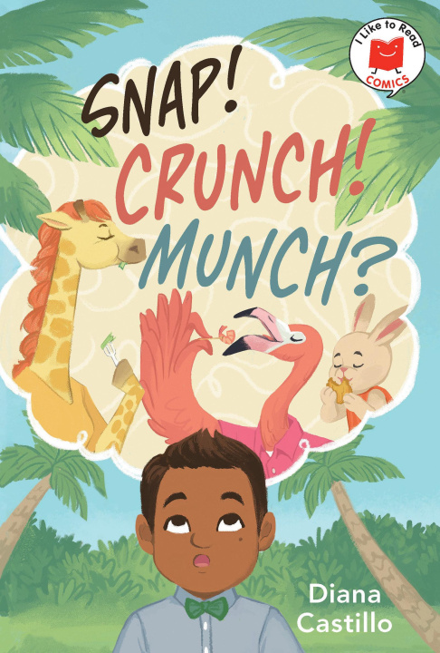 Book Snap! Crunch! Munch? Castillo