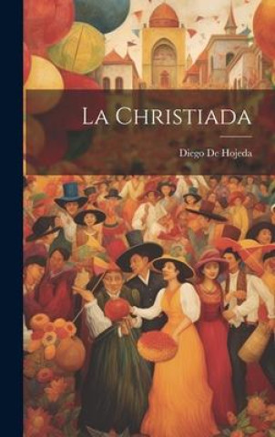 Buch La Christiada Diego De Hojeda
